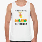  Genocide!