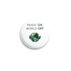 Music ON-World OFF