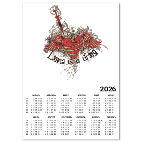 Календарь LOVE is a drug