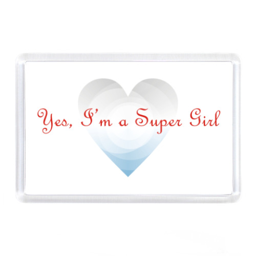 Магнит с принтом Yes, I'm a Super Girl. Крылья