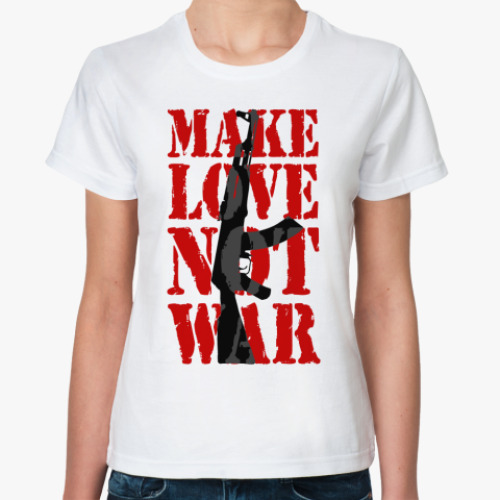 Классическая футболка с принтом Make LOVE not war