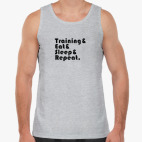 Train & Eat & Sleep & Repeat