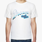 Dream