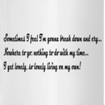 Living om my own