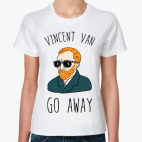 Vincent Van Go Away