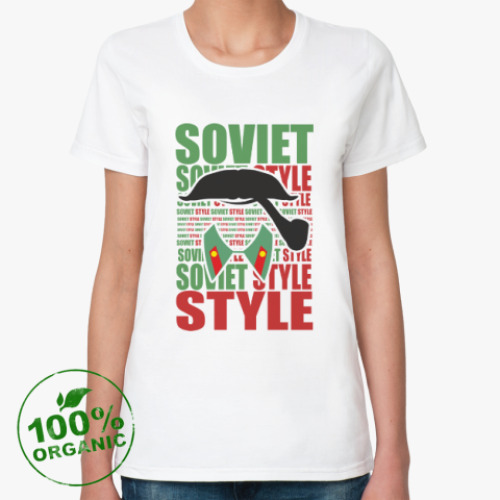 Женская футболка из органик-хлопка Soviet Style. Усы. Сталин.