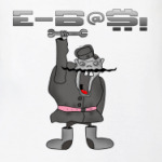  E-B@$!