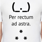 Per rectum ad astra
