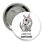 I born to be Awesome