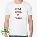 Virus Ebola is Coming