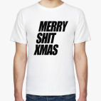 Merry Shit Xmas